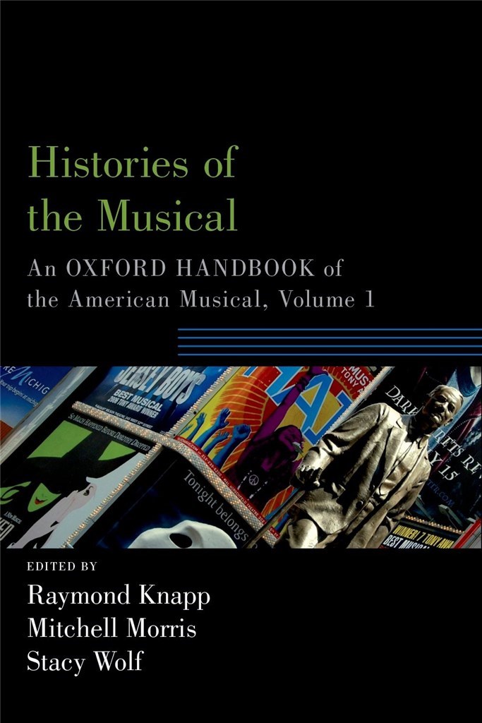 Histories of the Musical, Volume 1
